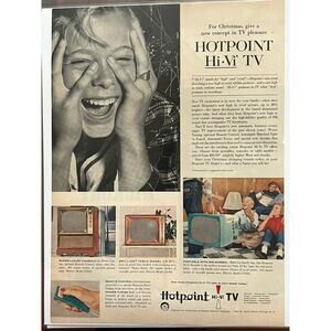 Vtg 1956 Hotpoint Hi-Vi TV Television Console Tabletop Portable Print Ad 11x14"